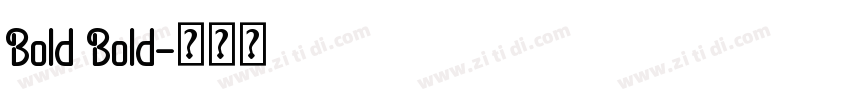 Bold Bold字体转换